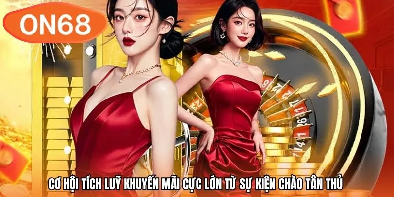 Cơ hội tích luỹ khuyến mãi cực lớn từ sự kiện chào tân thủ